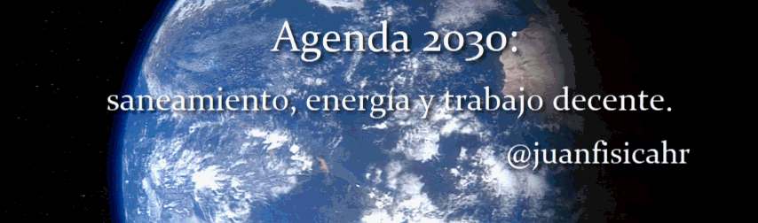 Agenda 2030: saneamiento, energía y trabajo decente.
